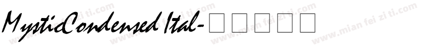 MysticCondensed Ital字体转换